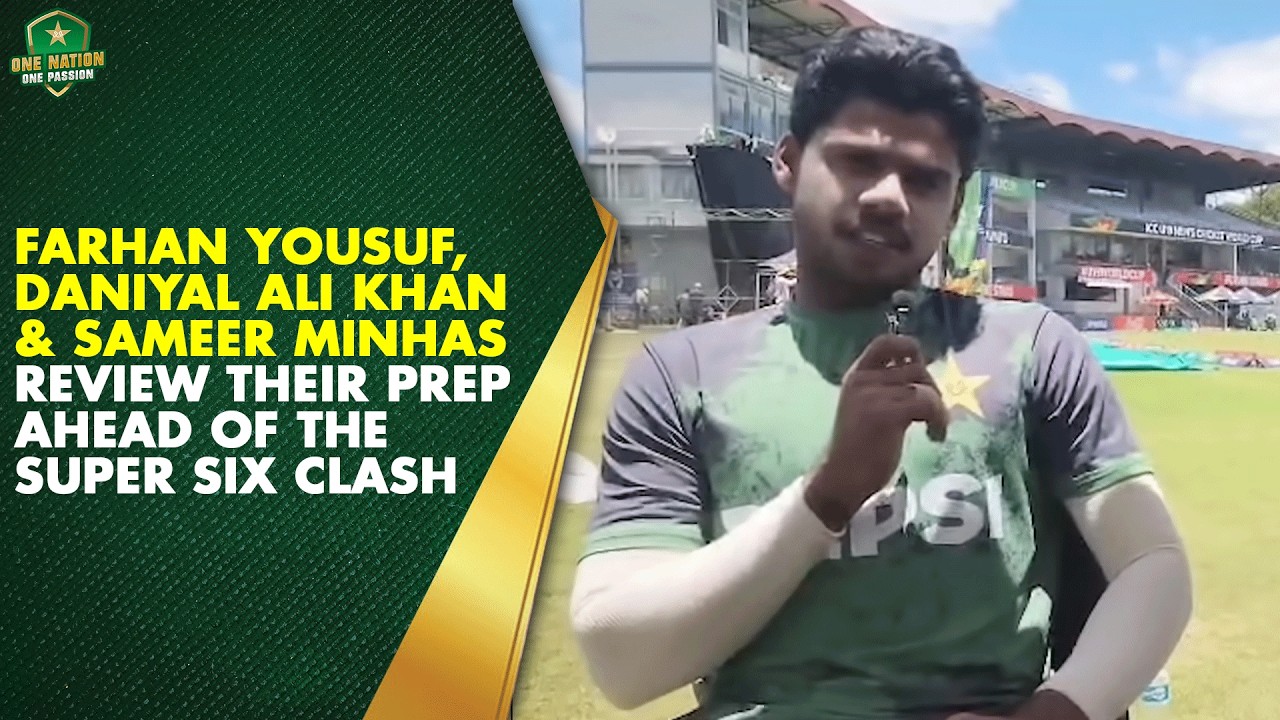 Farhan Yousuf, Daniyal Ali Khan & Sameer Minhas review their prep ahead of the Super Six clash