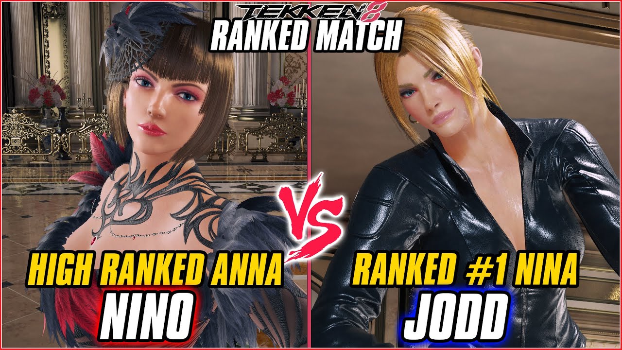 TEKKEN 8 ▰ NINO (Anna) vs JODD (#1 Ranked Nina) ▰ T8 RANKED GAMEPLAY