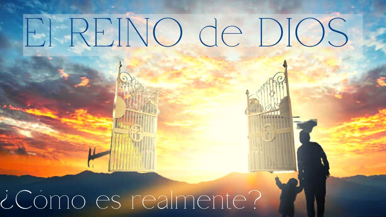 EL REINO DE DIOS | Un vistazo del REINO | ¿En qué se diferencia del CIELO?