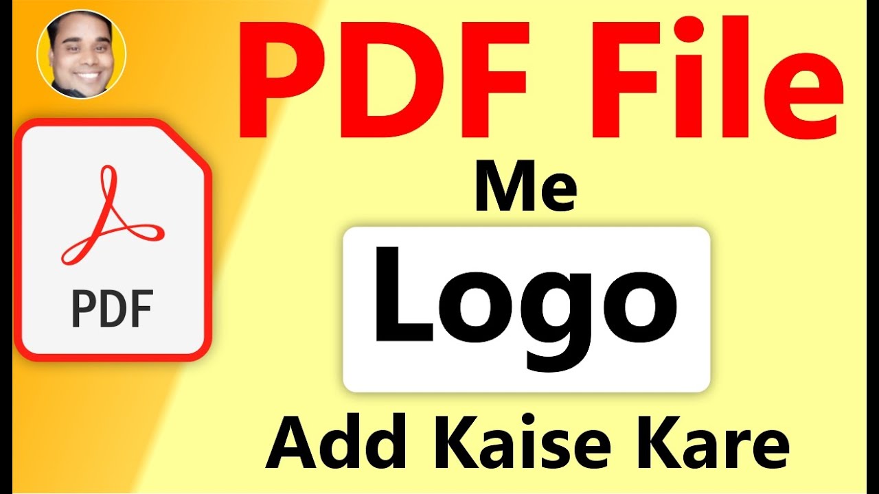Pdf file me logo kaise lagaye kya hai tarika pdf me logo add karne ka