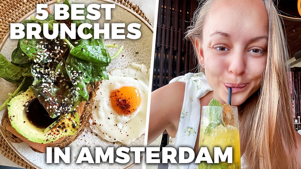 Amsterdam: Top 5 Brunch Places to Visit on the Weekends