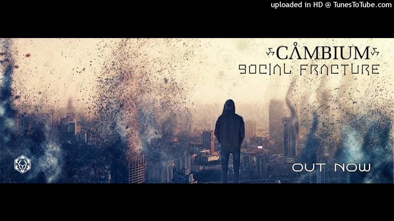 Cambium - Social Fracture