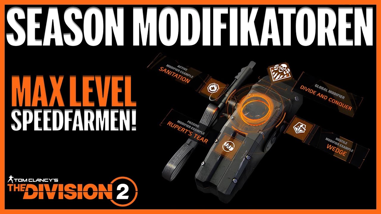 SEASON-MODIFIKATOREN I So schnell und einfach LEVELN in The Division 2 Jahr 7/Season 2