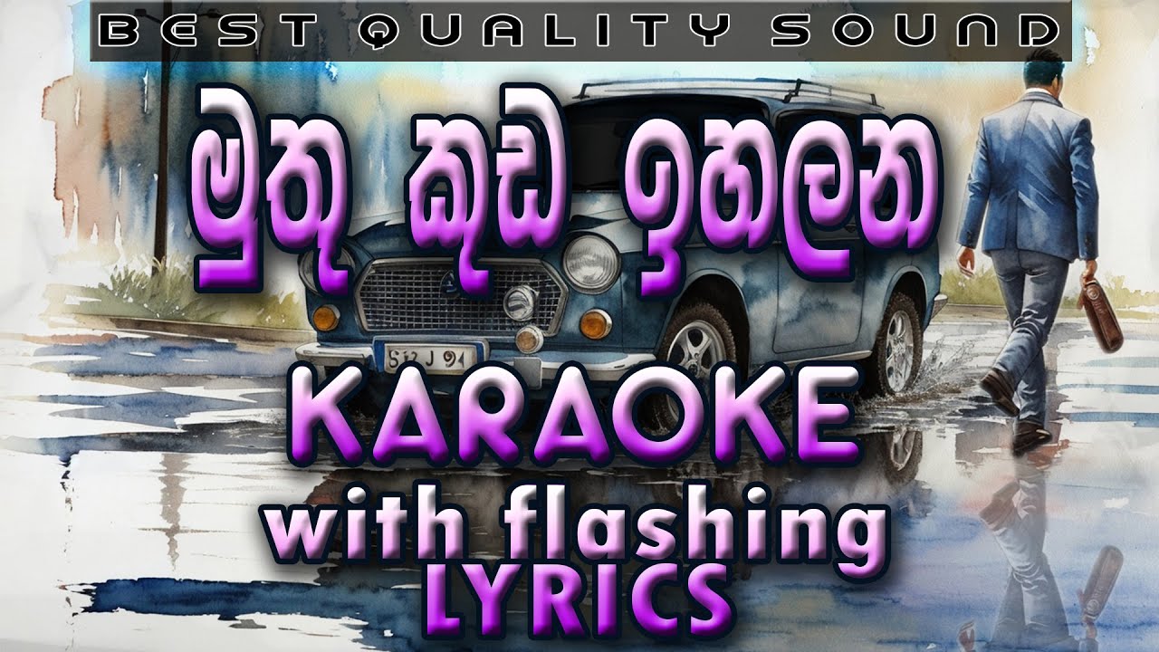 Muthukuda Ihalana Karaoke with Lyrics (Without Voice)