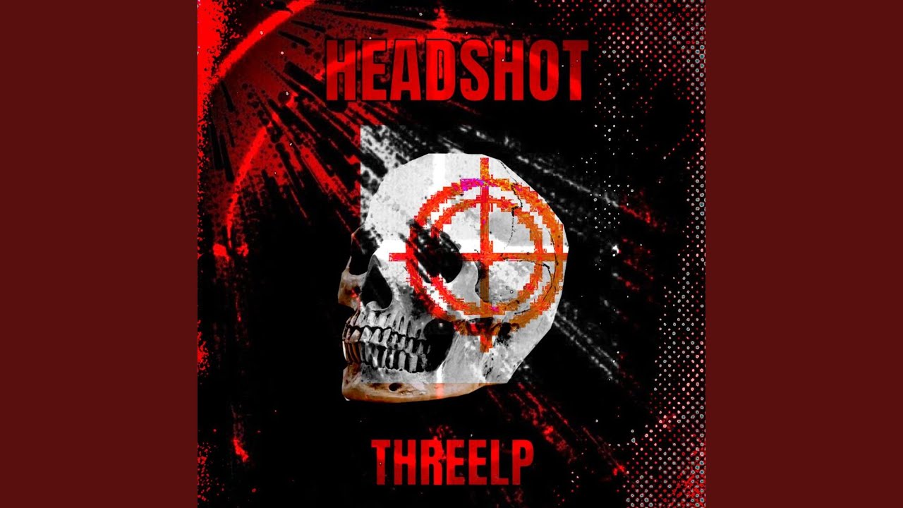 HEADSHOT