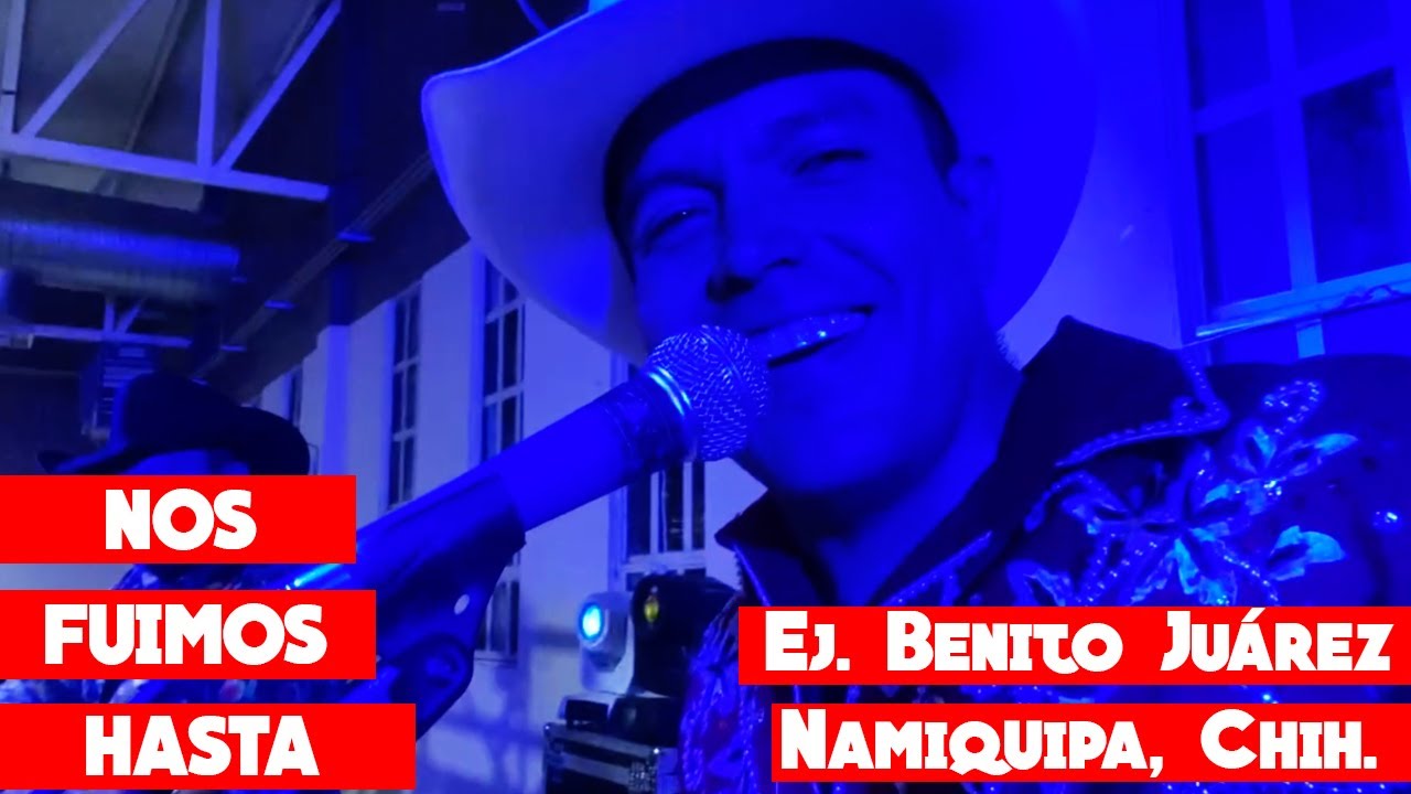 Mini Country Blog 11 - Nos Fuimos a Ej. Benito Júarez, Namiquipa - 8 SEGUNDOS