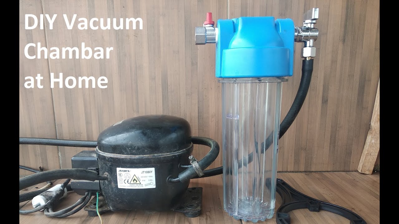 How to build DIY vacuum and pressure chamber at home