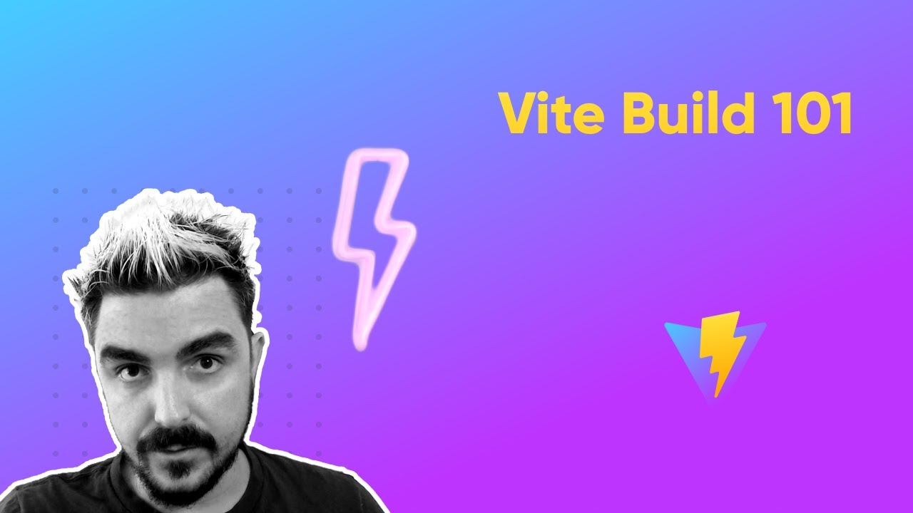 Vite Build 101