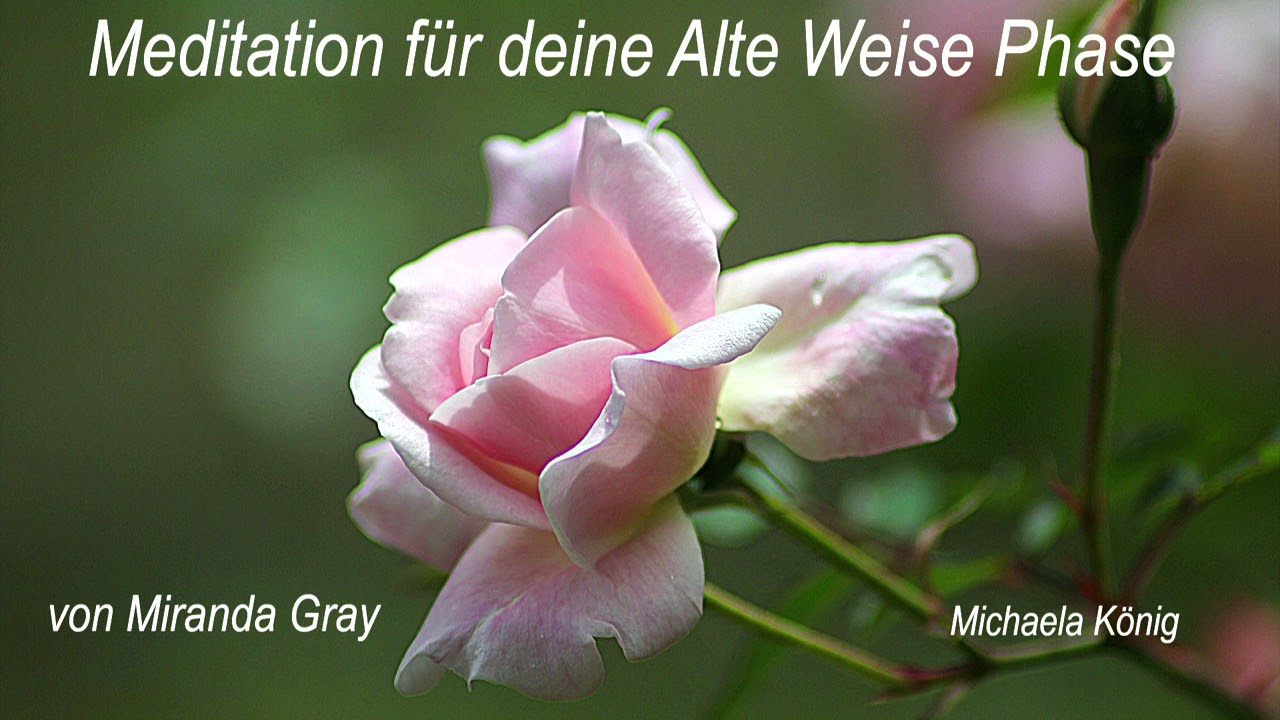 Alte Weise- Archetyp- Meditation-(Menstruation)-Miranda Gray-gesprochen von Michaela König