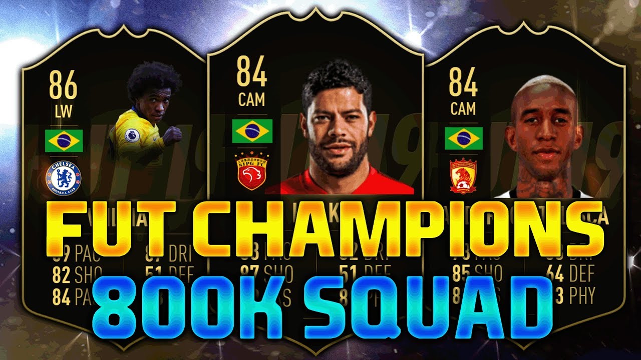 FIFA 19 750K-800K SQUAD BUILDER feat. HULK IF, WILLIAN IF, TALISCA IF - 800K FUT CHAMPIONS TEAM