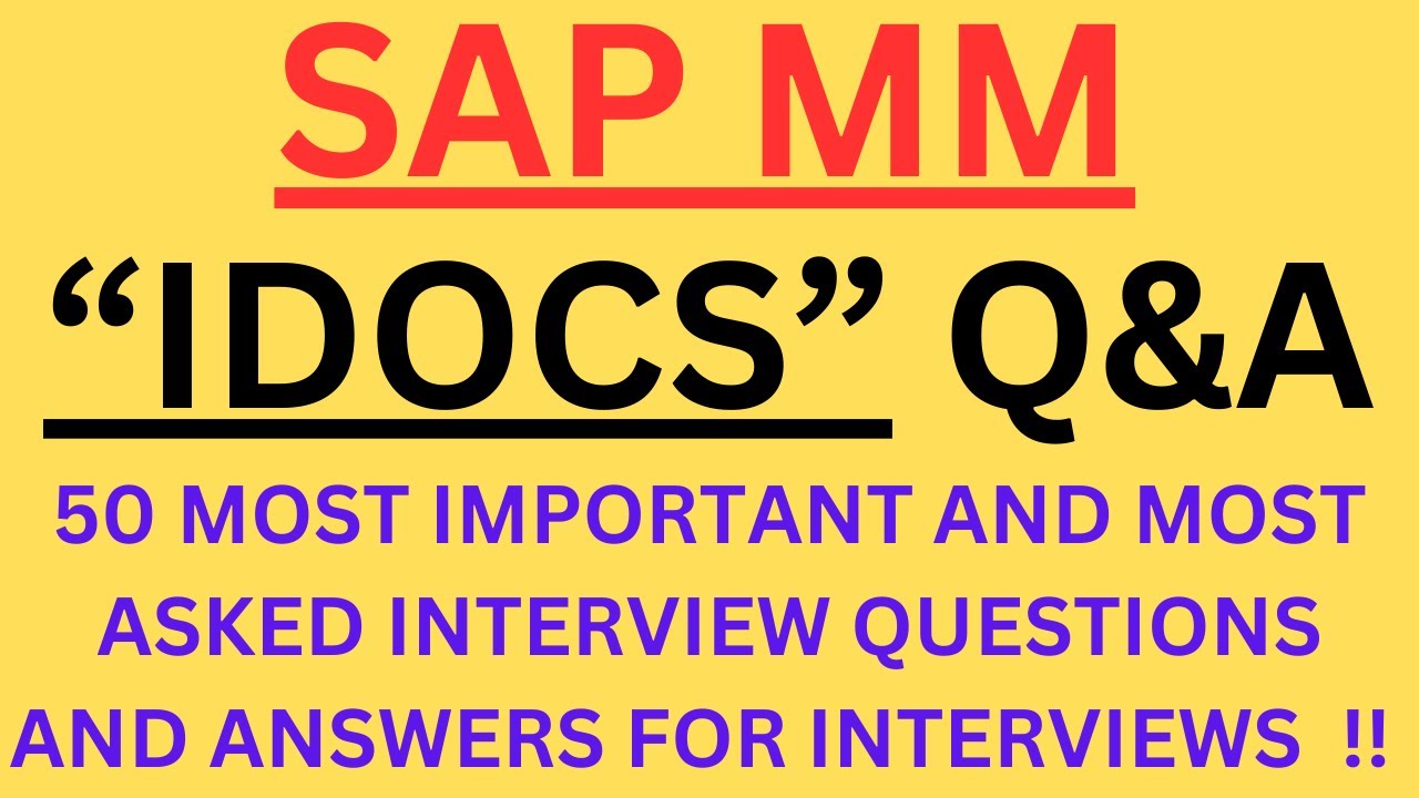 «SAP MM, IDocs: вопросы и ответы» — 50 самых часто задаваемых вопросов и ответов на интервью по т...