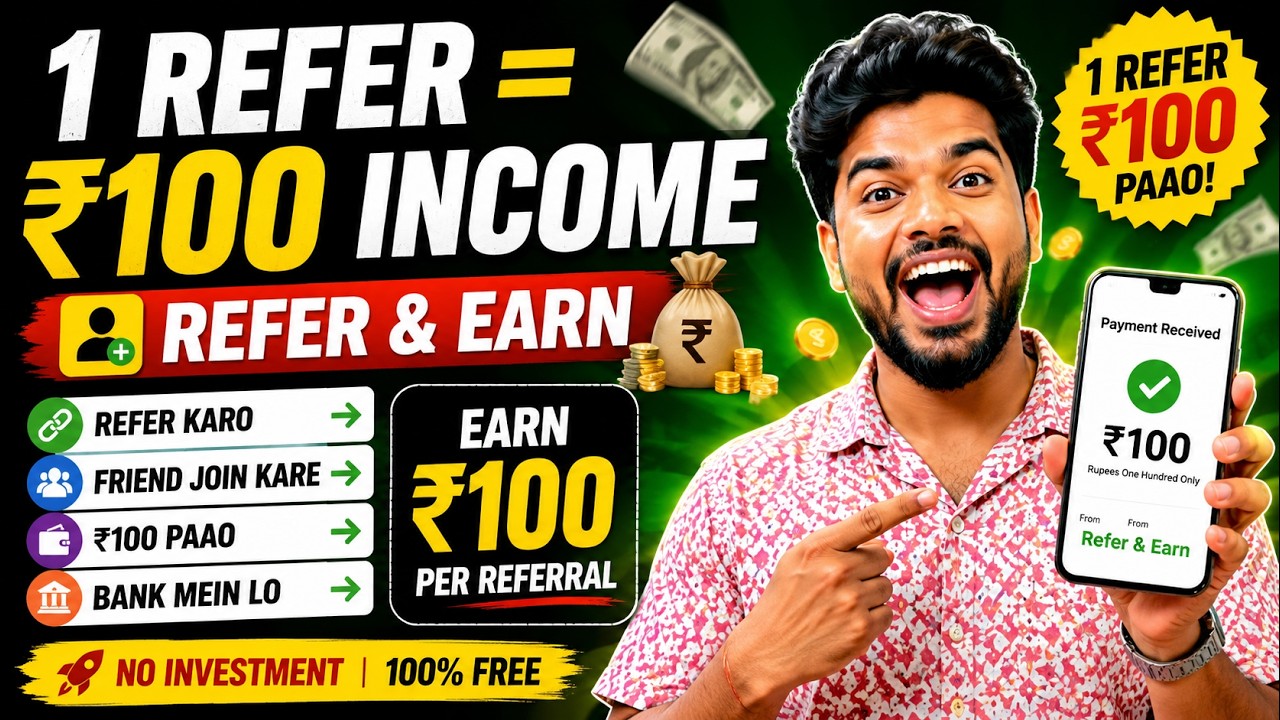 Earn ₹100 Per Referral: Easy Refer and Earn Program