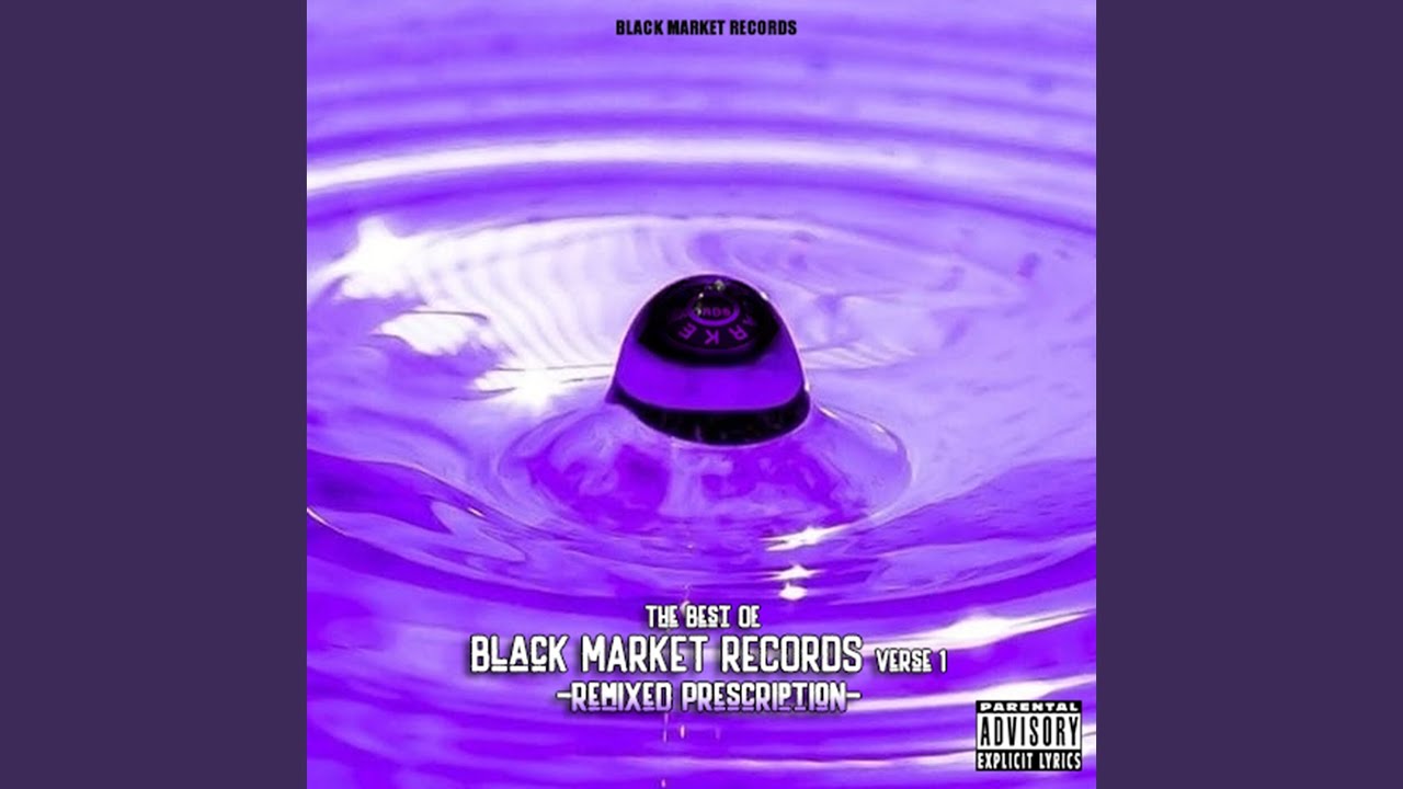 Black Market (Chopped & Screwed - Remixed Prescription)