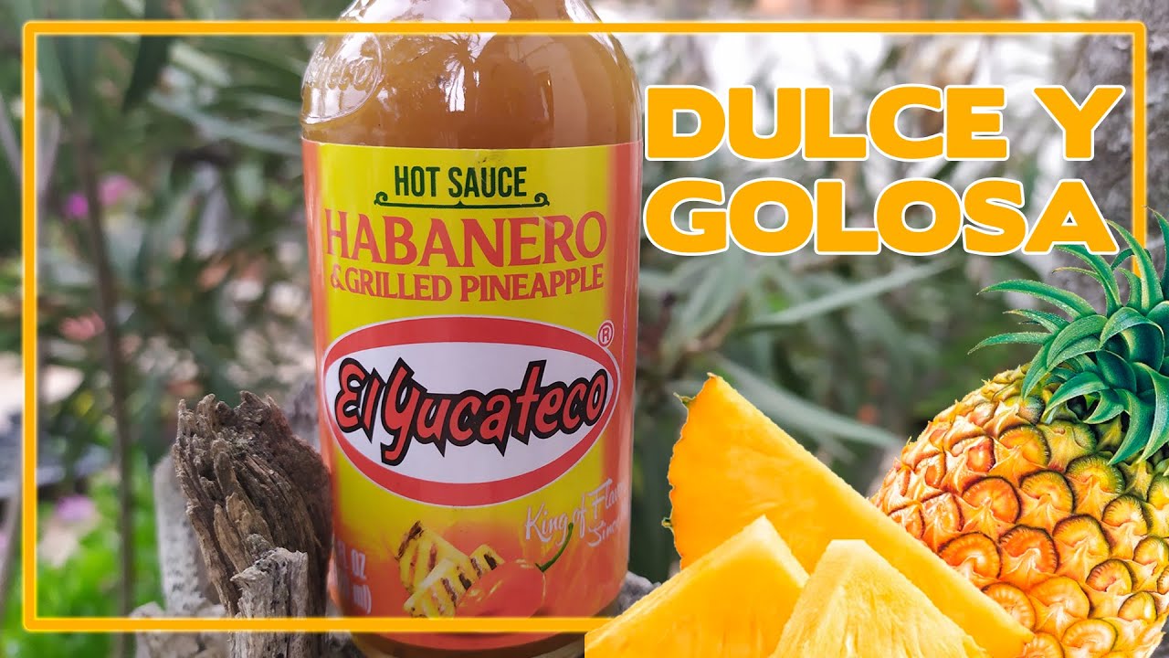 Salsa de habanero y piña asada El Yucateco