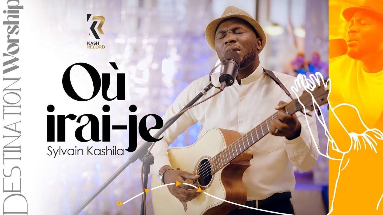 Sylvain Kashila - OU IRAI JE