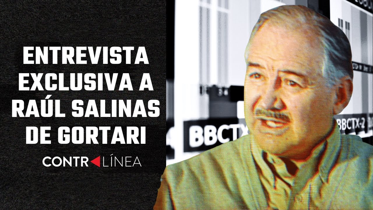 Entrevista exclusiva a Raúl Salinas de Gortari