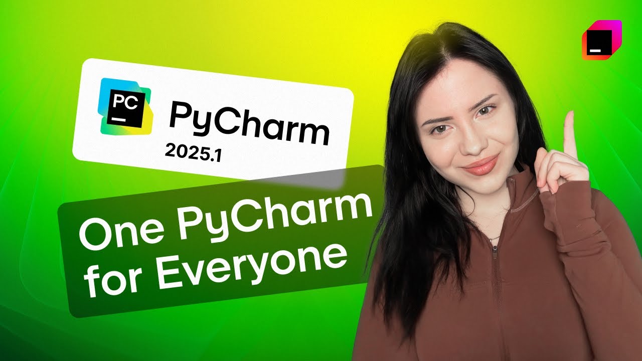 One PyCharm for Everyone | What's New in PyCharm 2025.1