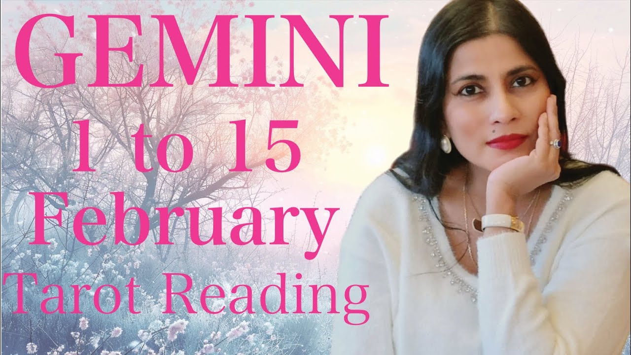 GEMINI Tarot reading 1st to 15th February 2026