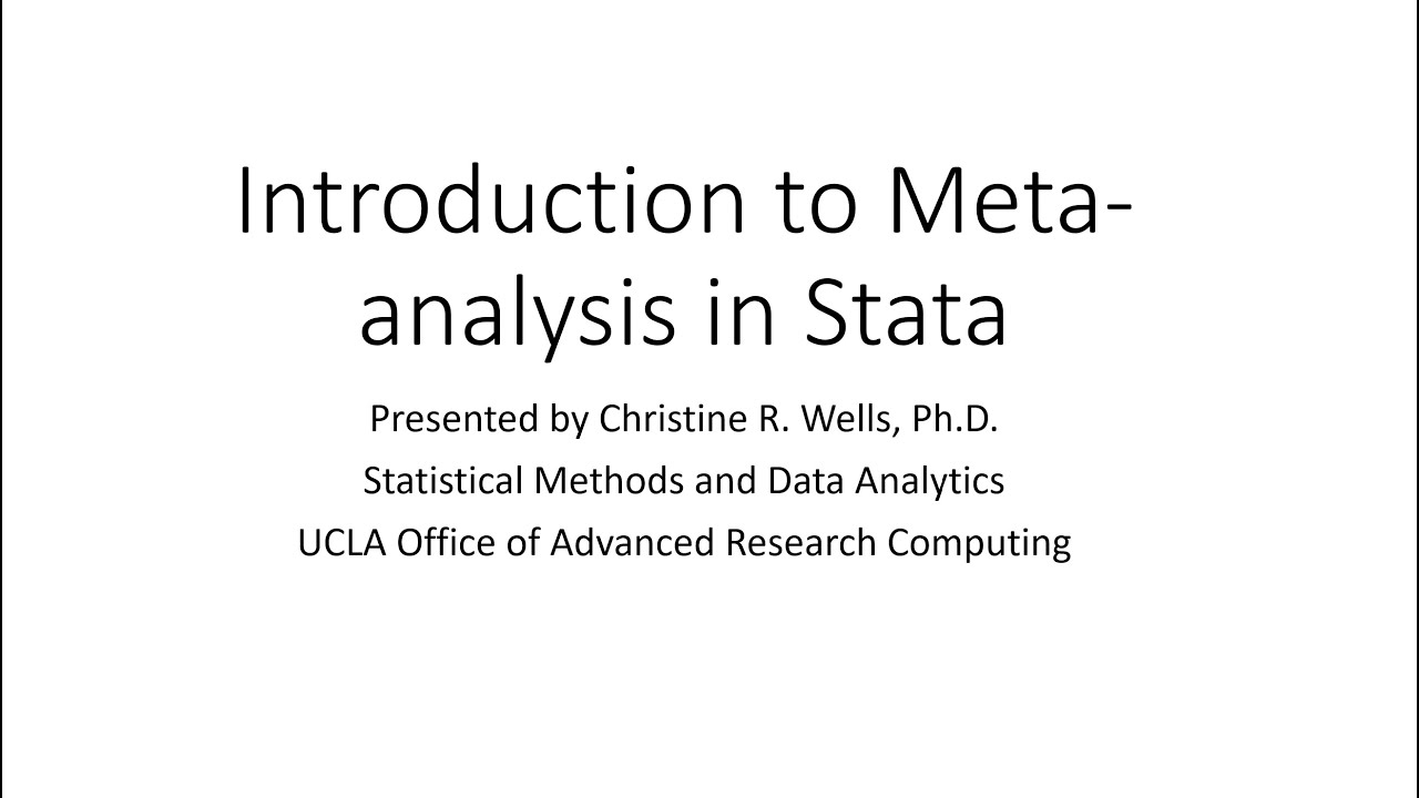 Introduction to Meta-analysis using Stata