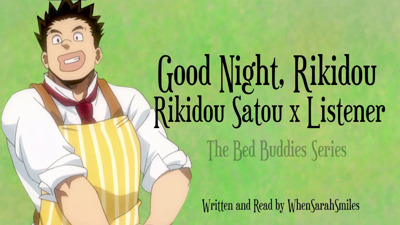 Good Night, Rikidou. [Rikidou Satou BNHA Comfort ASMR]