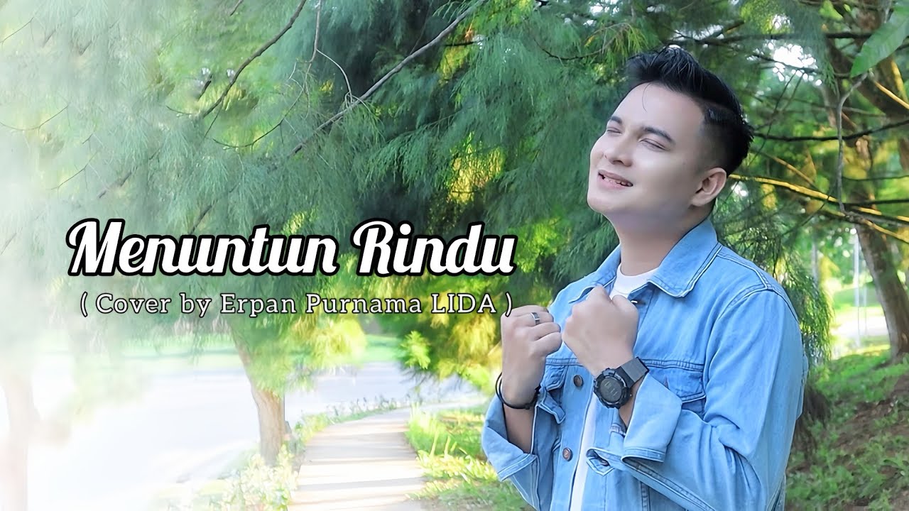 Selfi Yamma - Menuntun Rindu | Cover by Erpan Purnama LIDA
