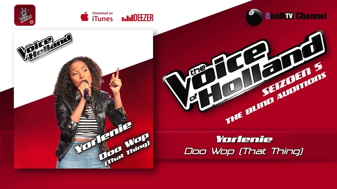 Yorlenie - Doo Wop (That Thing) (The voice of Holland 2014 The Blind Auditions Audio)