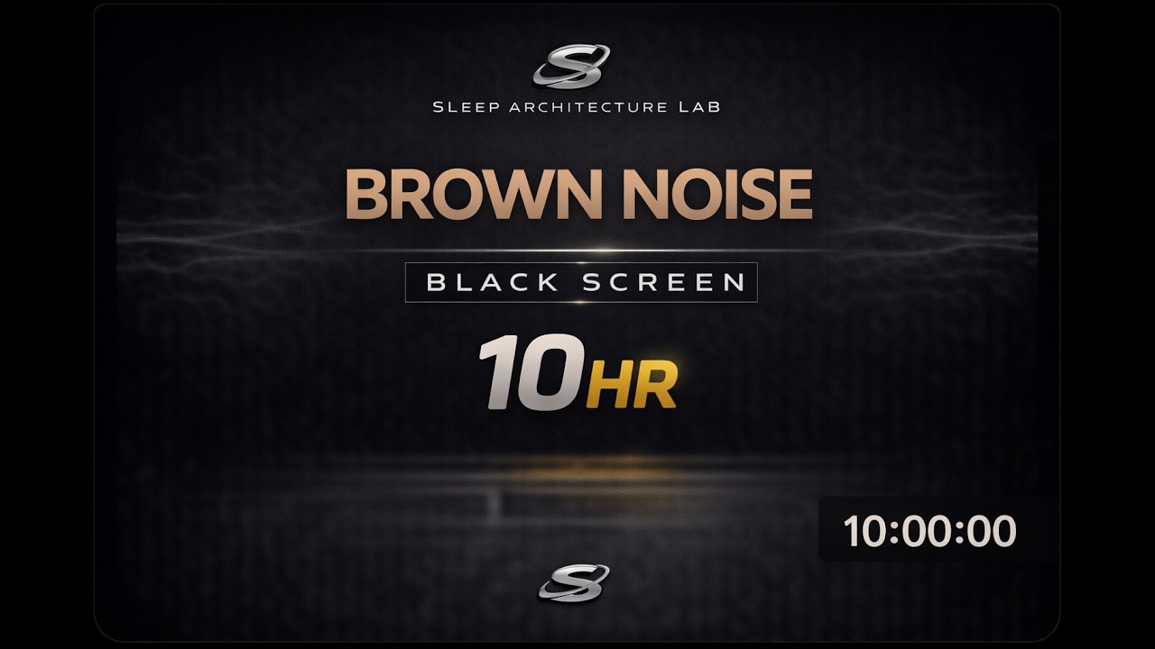 Brown Noise for Deep Sleep | 10 Hours | Black Screen | Sleep Architecture Labs