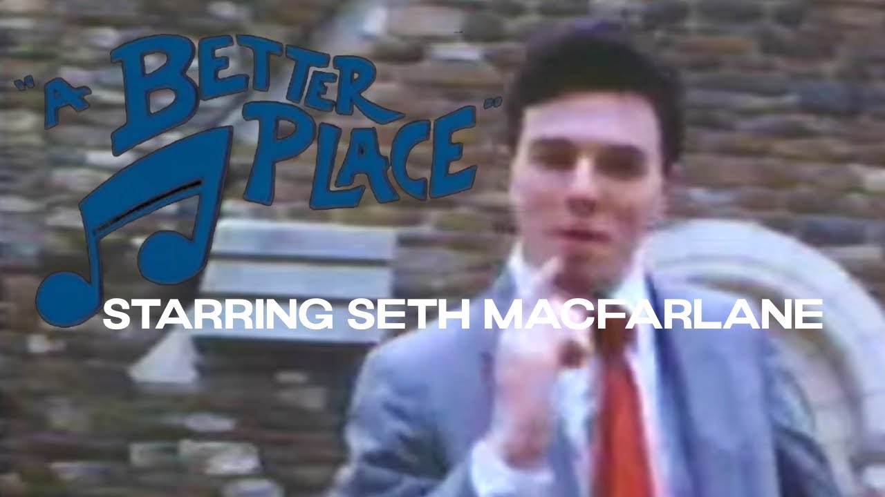 A Better Place starring Seth MacFarlane ("This Is My Town")