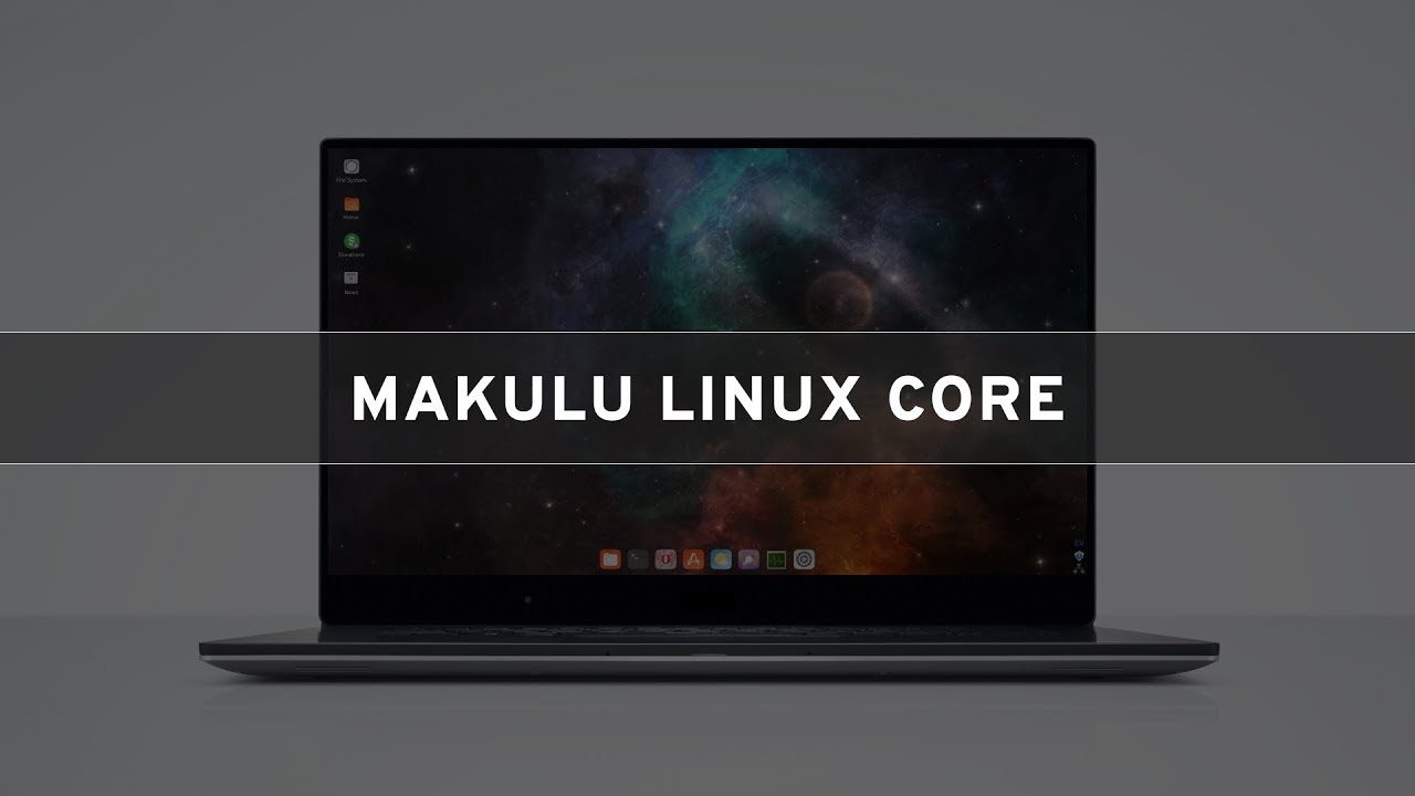 MakuluLinux Core - See What's New