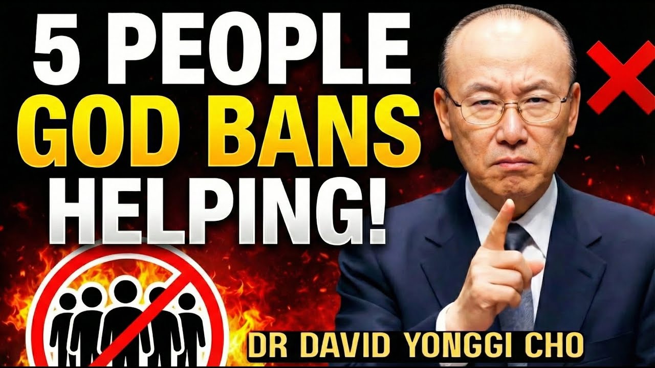 The 5 Type of People GOD Commands You NOT to Help | Dr. David Yongi Cho
