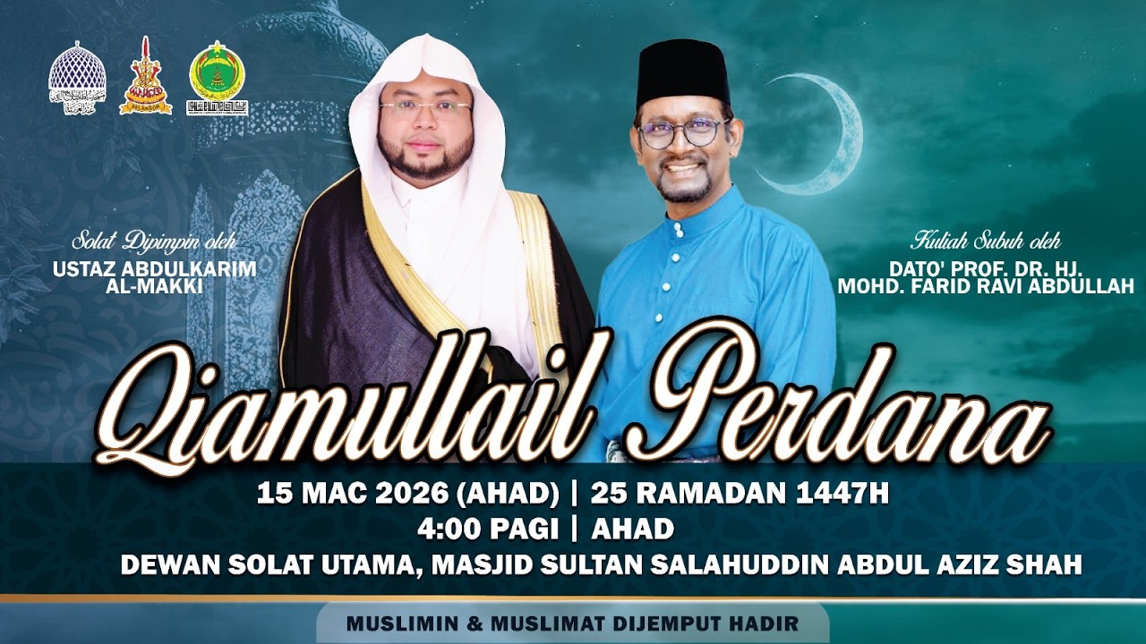 🔴 KULIAH SUBUH👳 DATO' PROF. DR. HJ MOHD FARID RAVI ABDULLAH 📅 25 RAMADAN 1447H / 15-03-2026