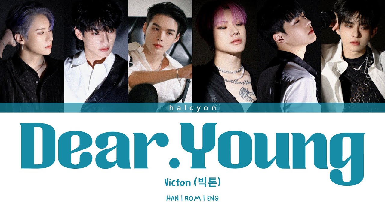 VICTON (빅톤) - Dear. young [Color Coded Lyrics (HAN/ROM/ENG)]