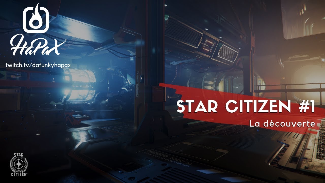 Star Citizen #1 - 4 ans d'Elite Dangerous et je découvre Star Citizen !