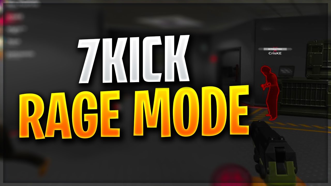7KICK RAGE MODE pe Deceit! EAAAASY!