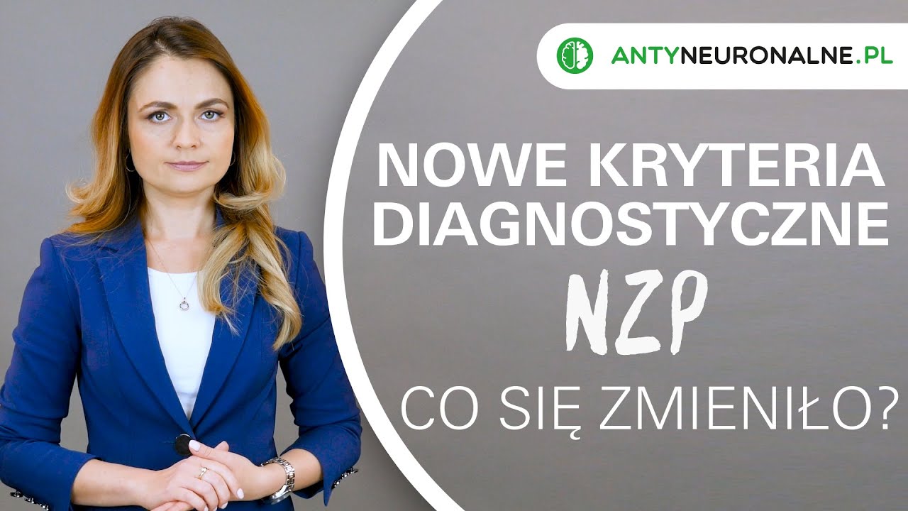 Nowe kryteria diagnostyczne NZP – co się zmieniło?
