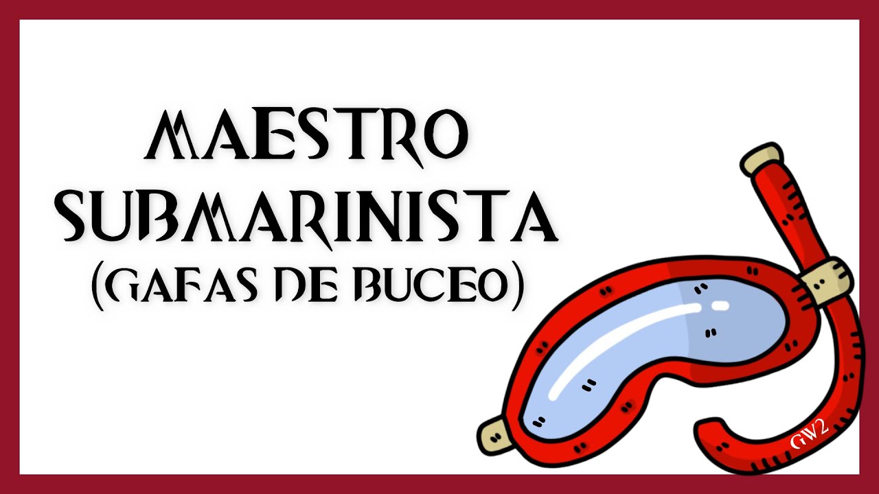 🥽Guild Wars 2 ¡LOGRO MAESTRO SUBMARINISTA TYRIA (gafas de buceo)!🥽