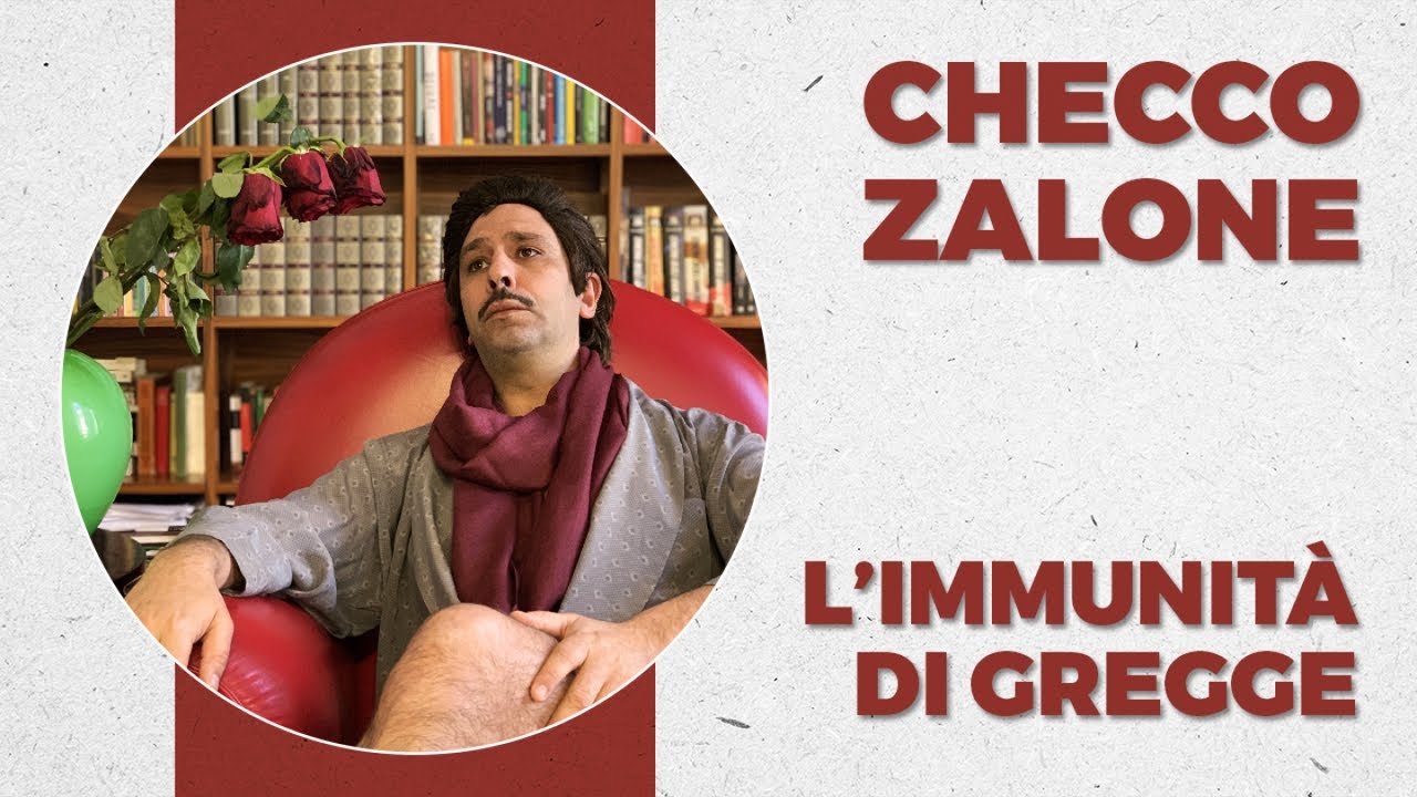 Checco Zalone - L'immunità di gregge