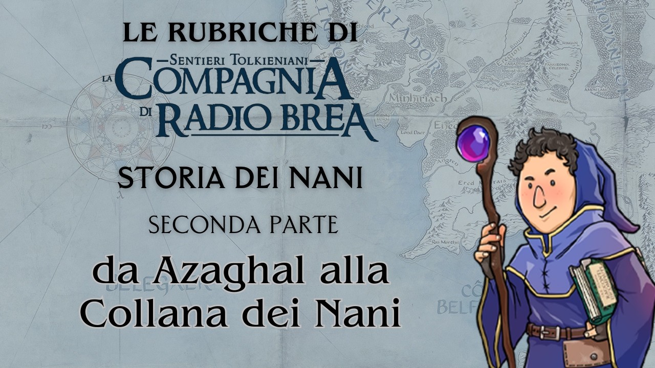 Storia dei Nani | Seconda parte - Da Azaghal alla Collana dei Nani