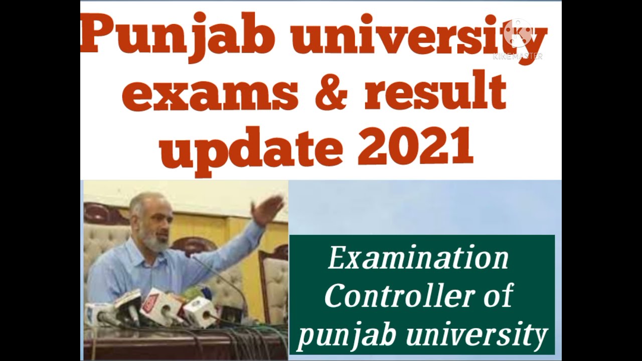 Controller examination of PU on BA, BSc,ADP (part 1 & 2) LLB result and exams