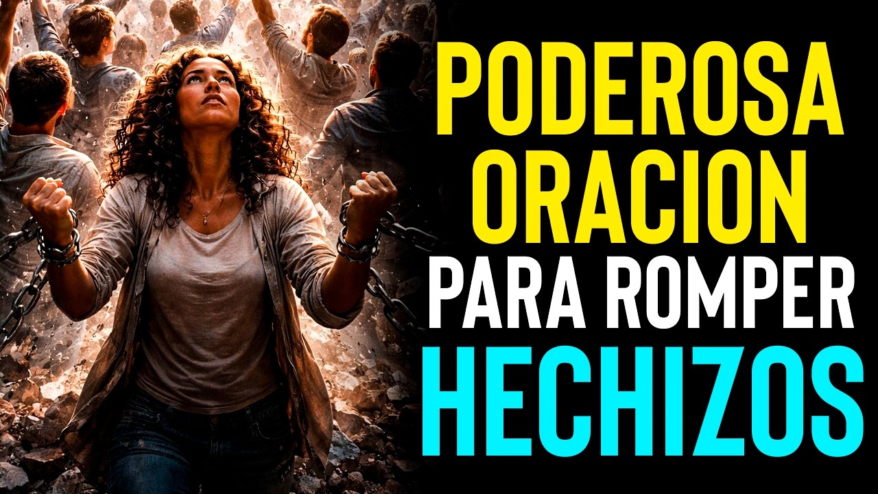 ORACIÓN DE LIBERACIÓN CONTRA LA BRUJERÍA | PROTEGE TU CASA