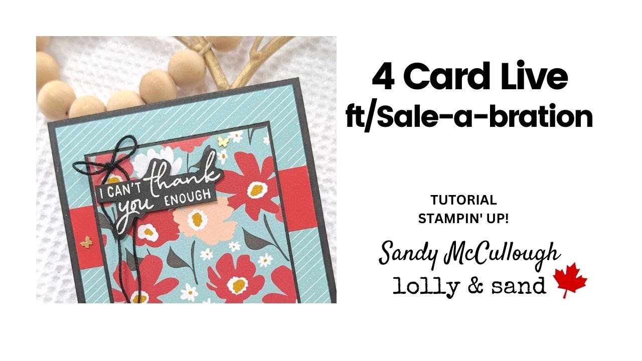 Four Quick & Easy Cards ft Sale--a-bration Supplies