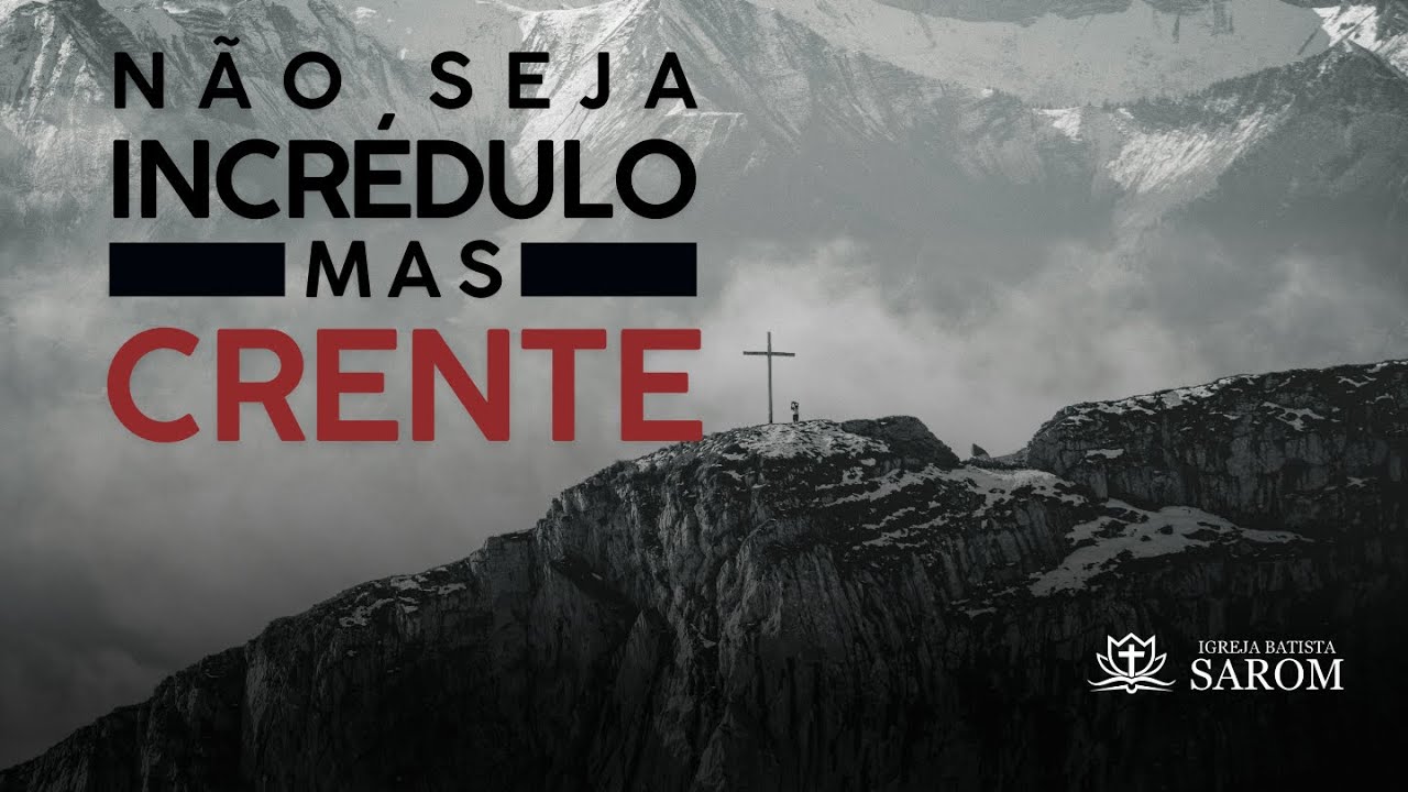 NÃO SEJA INCRÉDULO, MAS CRENTE | João 20:24-29 | Pr. Rodrigo Nogueira | 25/01/2026