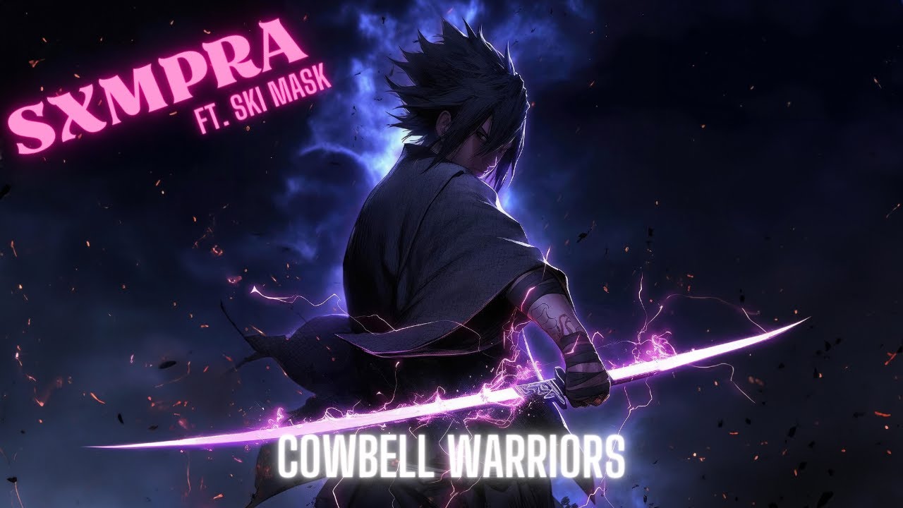 SXMPRA - COWBELL WARRIORS! [AMV] ANIME MIX