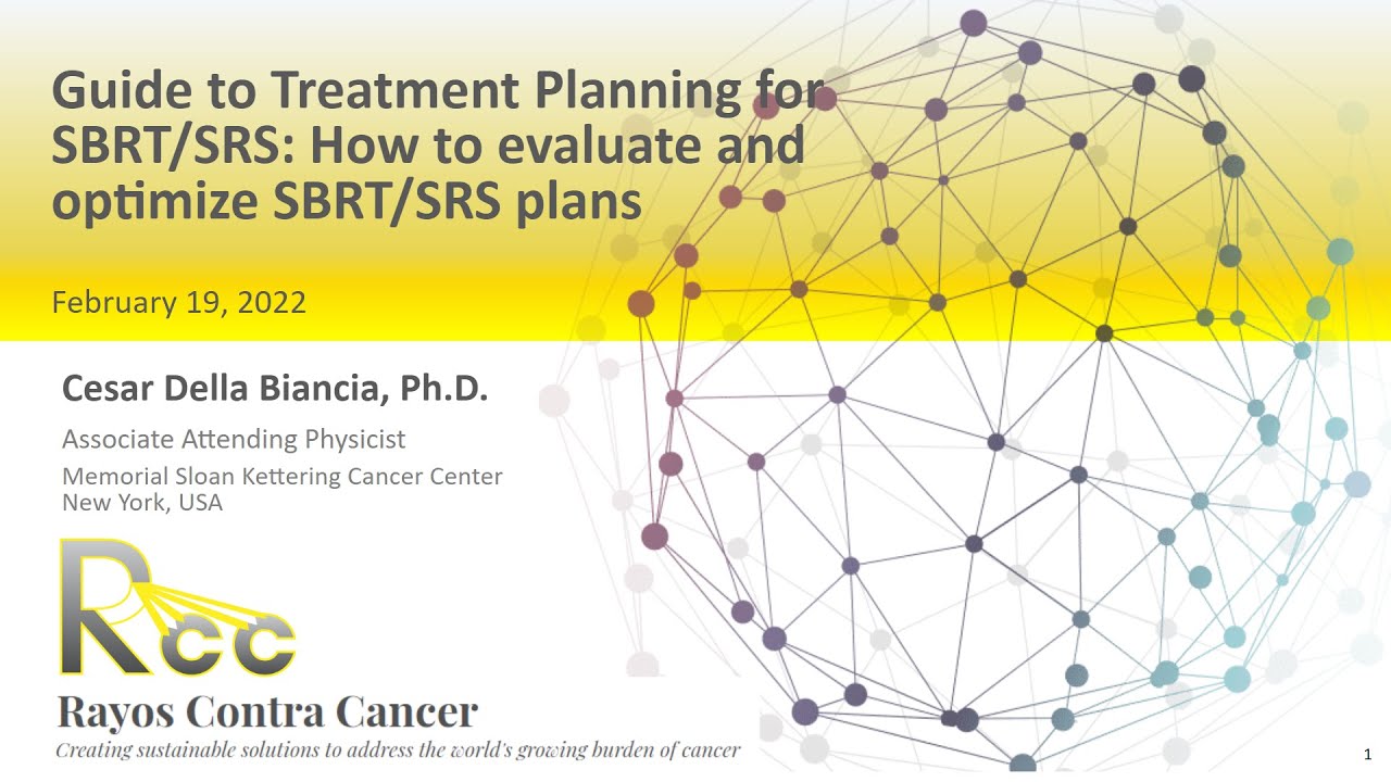 Session 12 - Guide to Treatment Planning for SBRT/SRS: ​​Optimization and Plan Evaluation