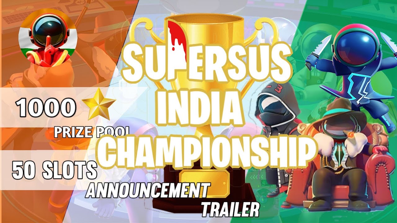 Super Sus Indian Championship Announcement Trailer | First Ever Tournament | Enjoy Guys