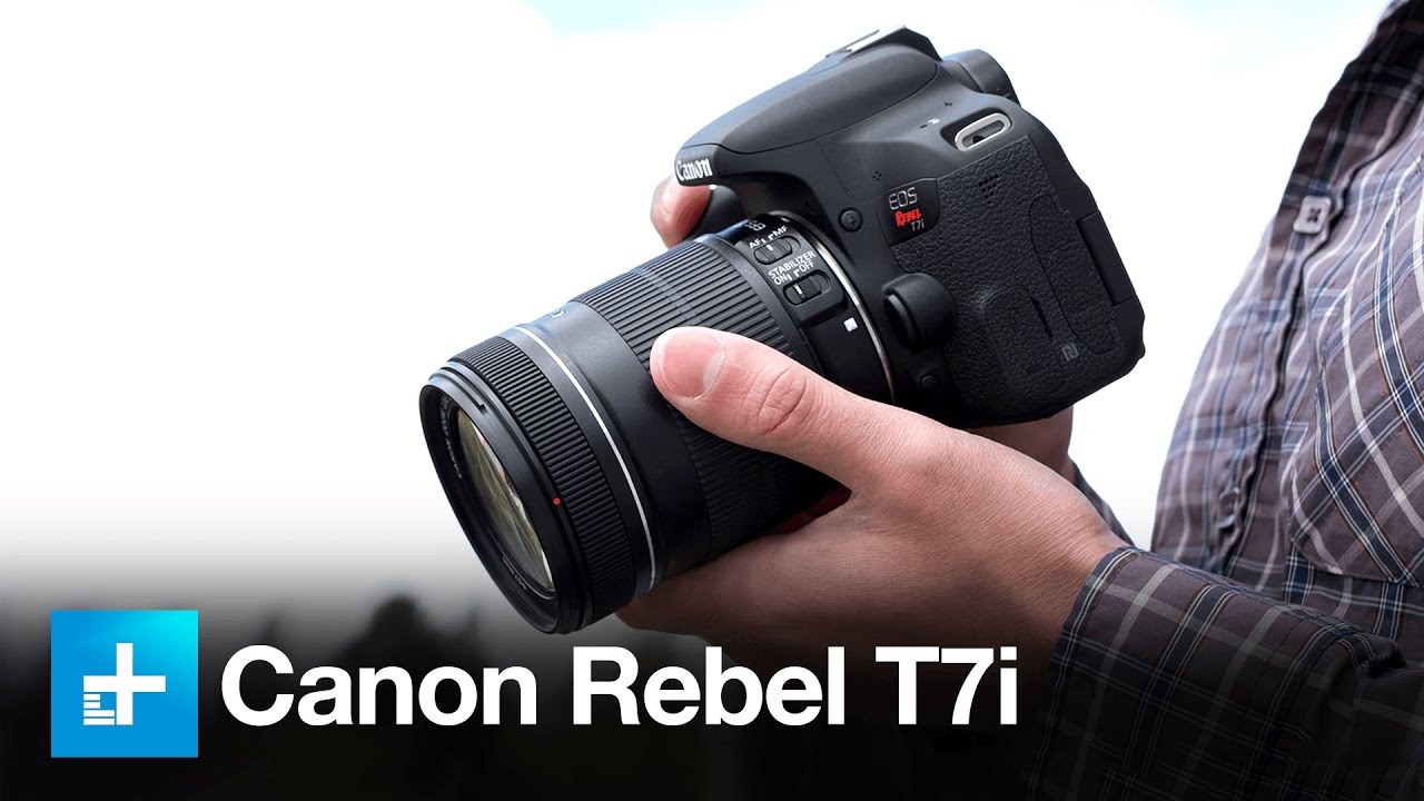 Canon Rebel T7i DSLR - Hands On Review