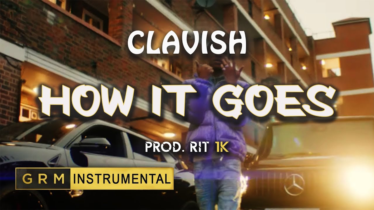 Clavish - How It Goes | Instrumental | GRM Daily