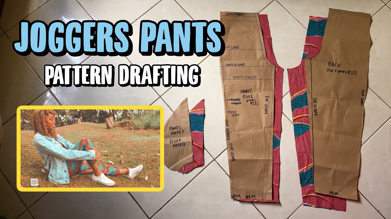 How To Draft A Pattern For JOGGERS PANTS 👖 