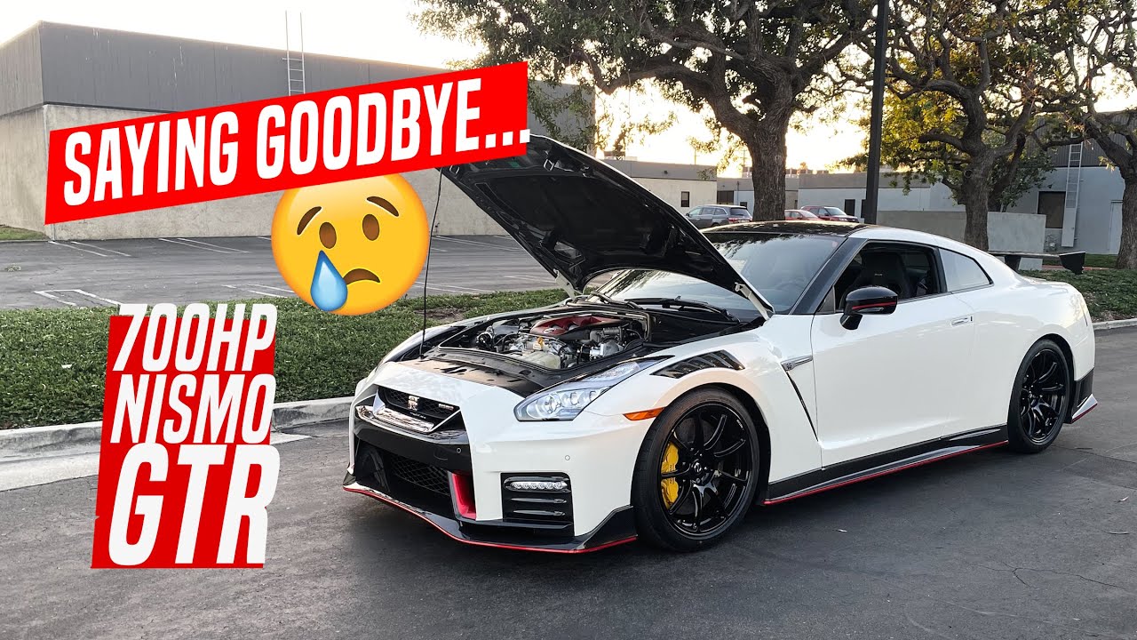 SAYING GOODBYE TO THIS 700HP NISMO GT-R...