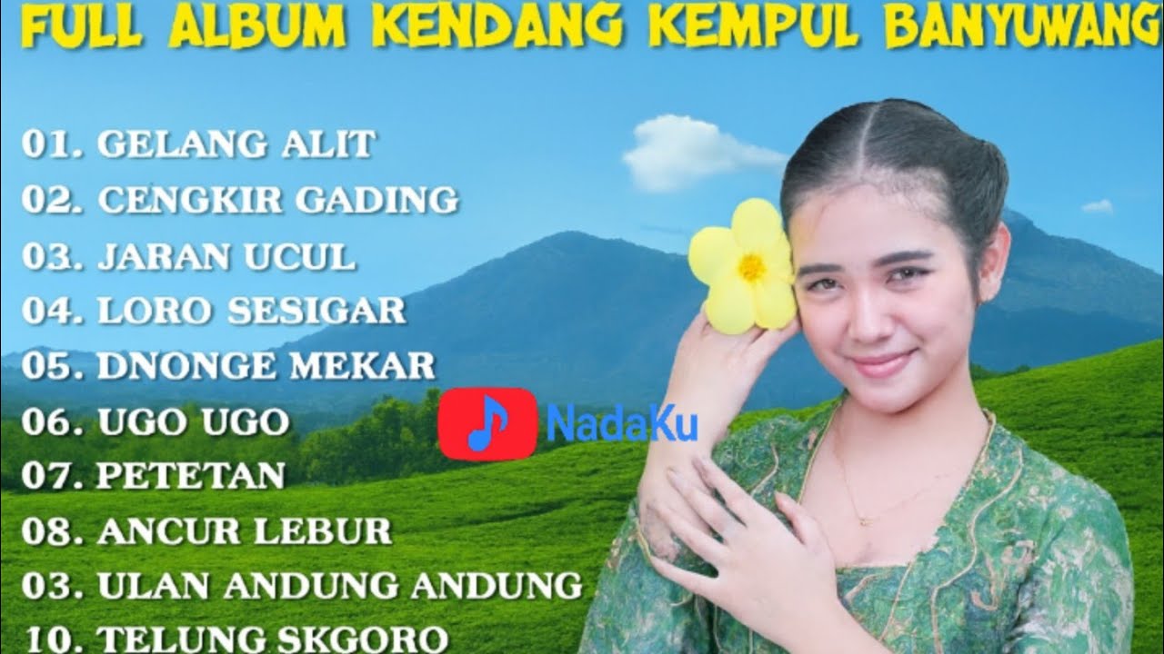 Full Album KENDANG KEMPUL Banyuwangi Terbaru 2025 [NadaKu1922]